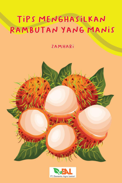 Tips Menghasilkan Rambutan yang Manis